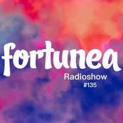 fortunea Radioshow #135 // hosted by Klaus Benedek 2024-04-17