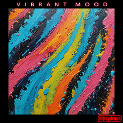 Vibrant Mood