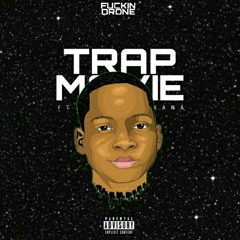 TRAP MOVIE(C/Edson Makana)