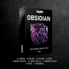[FREE] TECH HOUSE SAMPLE PACK ||| OBSIDIAN BY YUFF