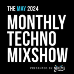 Monthly Techno Mixshow: May 2024 - Vlad Jevtic