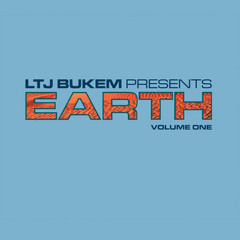 Earth -LTJ Bukem