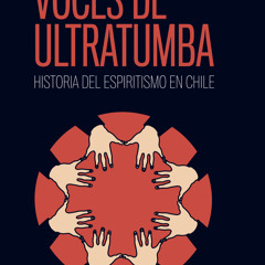 [Read] Online Voces de ultratumba BY : Manuel Vicuña Urrutia