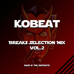 Kobeat - Breaks Selection Mix Vol.2