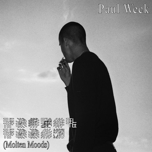 Molten Moods Mix - Paul Weck