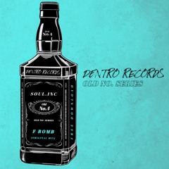 Soul.Inc - F Bomb [OldNo.4]- FREE DOWNLOAD