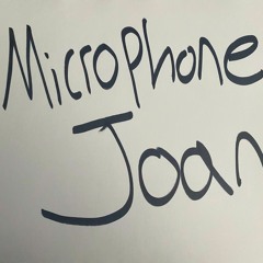 Microphone Joan [live]