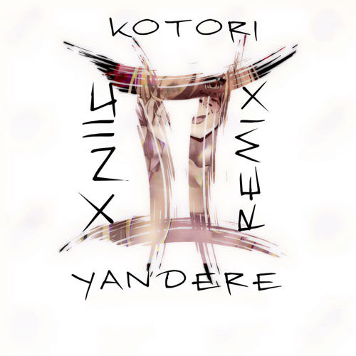 Kotori- Yandere (Jiinx Remix)