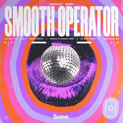 MOONLGHT & Nowifi - Smooth Operator
