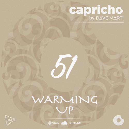 CAPRICHO 051 (Warming Up) by Dave Marti