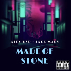 Made of Stone | Alex OSD ft Jack Mars