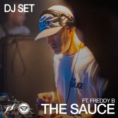 The Sauce (ft. Freddy B) @ Ready To Roll Presents The Sauce Recordings