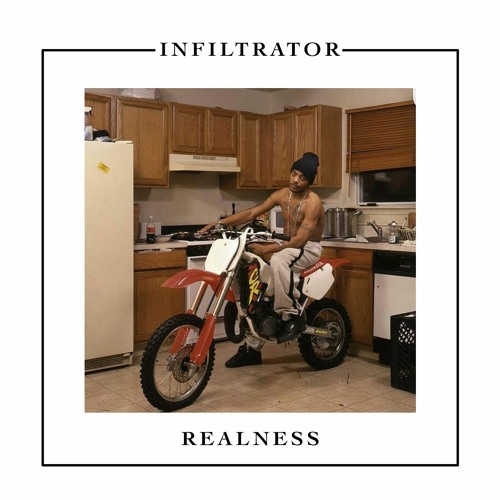 Infiltrator - Realness