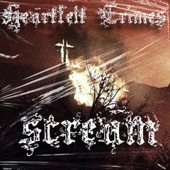 Heartfelt Crimes - Scream