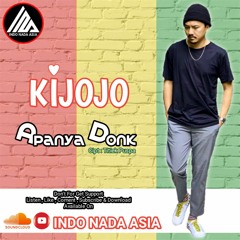 KIJOJO - Apanya dong (Reggae Version) Cover