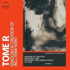 Tome R - It's Time  [ROMEP026] (snippet)