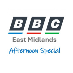 BBC East Midlands - Afternoon Special Theme
