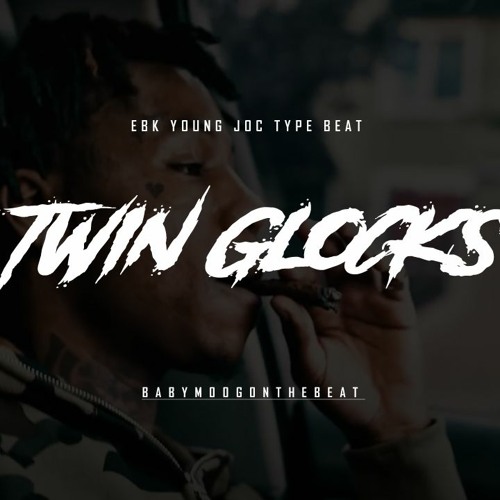 Stream EBK Young Joc X Young Slo B Type Beat - Twin Glocks By Prod ...