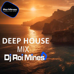 Dj Roi mines - Set Deep House 2025