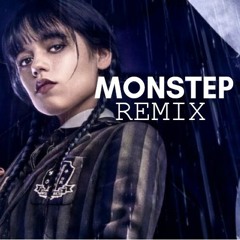 WEDNESDAY (Monstep Remix) [Achter=FREE DOWNLOAD]