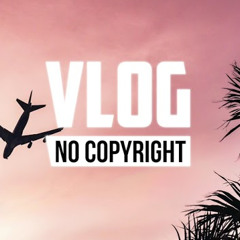 Justhea - Destination (Vlog No Copyright Music) (pitch -1.75 - tempo 145)