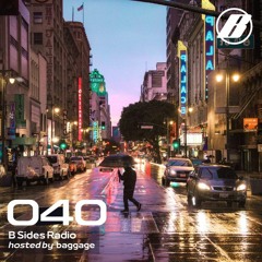 B-Sides Radio #040