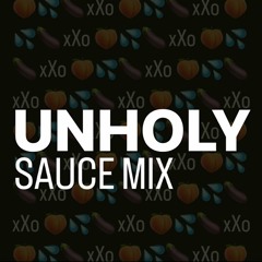UNHOLY (Sauce Mix)