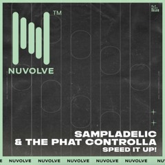 Sampladelic & The Phat Controlla - Speed It Up! (Original Mix)
