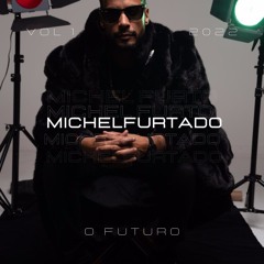 Michel  Furtado -  The Future