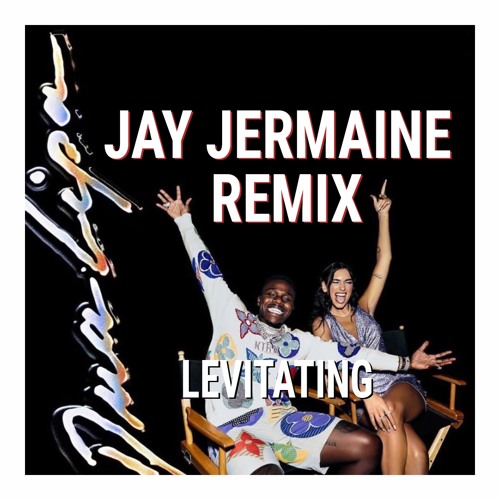 Stream Dua Lipa Levitating Jay Jermaine Remix Buy Free Dl By Jay Jermaine Listen Online For Free On Soundcloud