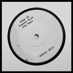 Fake ID X French Kiss X Dog Days (Konigi Mashup) - FREE DL