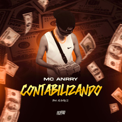 MC ANRRY - CONTABILIZANDO prod - KOSTA 22