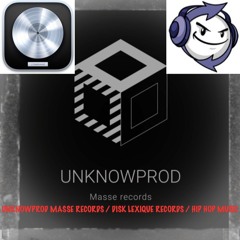 Projet 266 UnknowProd Feat. Norad ( Role Model) LogicPro & LooperMan 85 Bpm