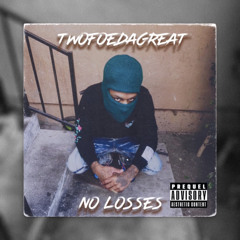 no losses