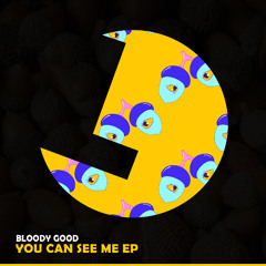 Bloody Good - You Can See Me - Loulou records (LLR348)(OUT NOW)