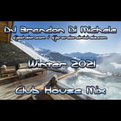 Club House Mix - Winter 2021
