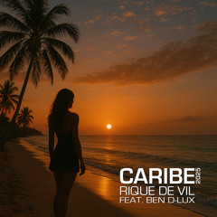 Caribe 2025 (feat. Ben D-Lux)