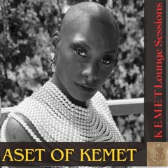 Kemet Lounge Sessions 1