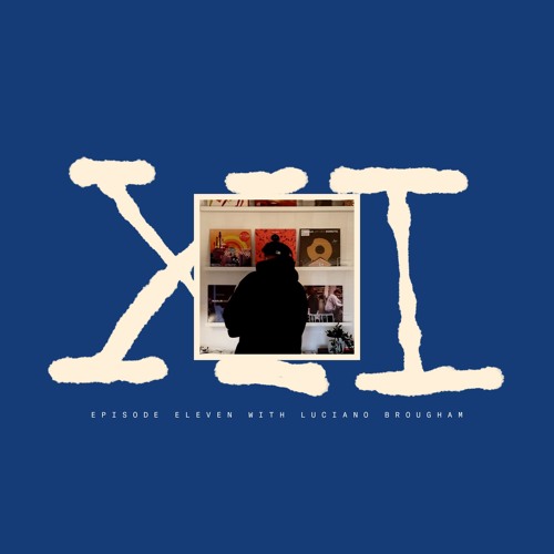 Luciano Brougham - Pt. XI