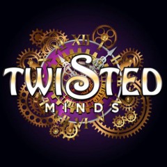 Twisted Minds "Båååbelop Edition"