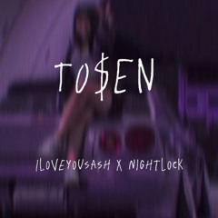 TO$EN-Iloveyousash X Nightlock *ON ALL PLATS*
