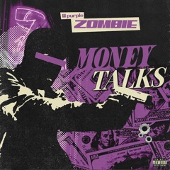 Money Talks (Prod. By Dvrio)