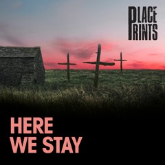 Here We Stay by David Rudkin