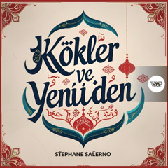 𝐏𝐑𝐄𝐌𝐈𝐄𝐑𝐄: Stephane Salerno - Kökler Ve Yeniden [Camel VIP Records]