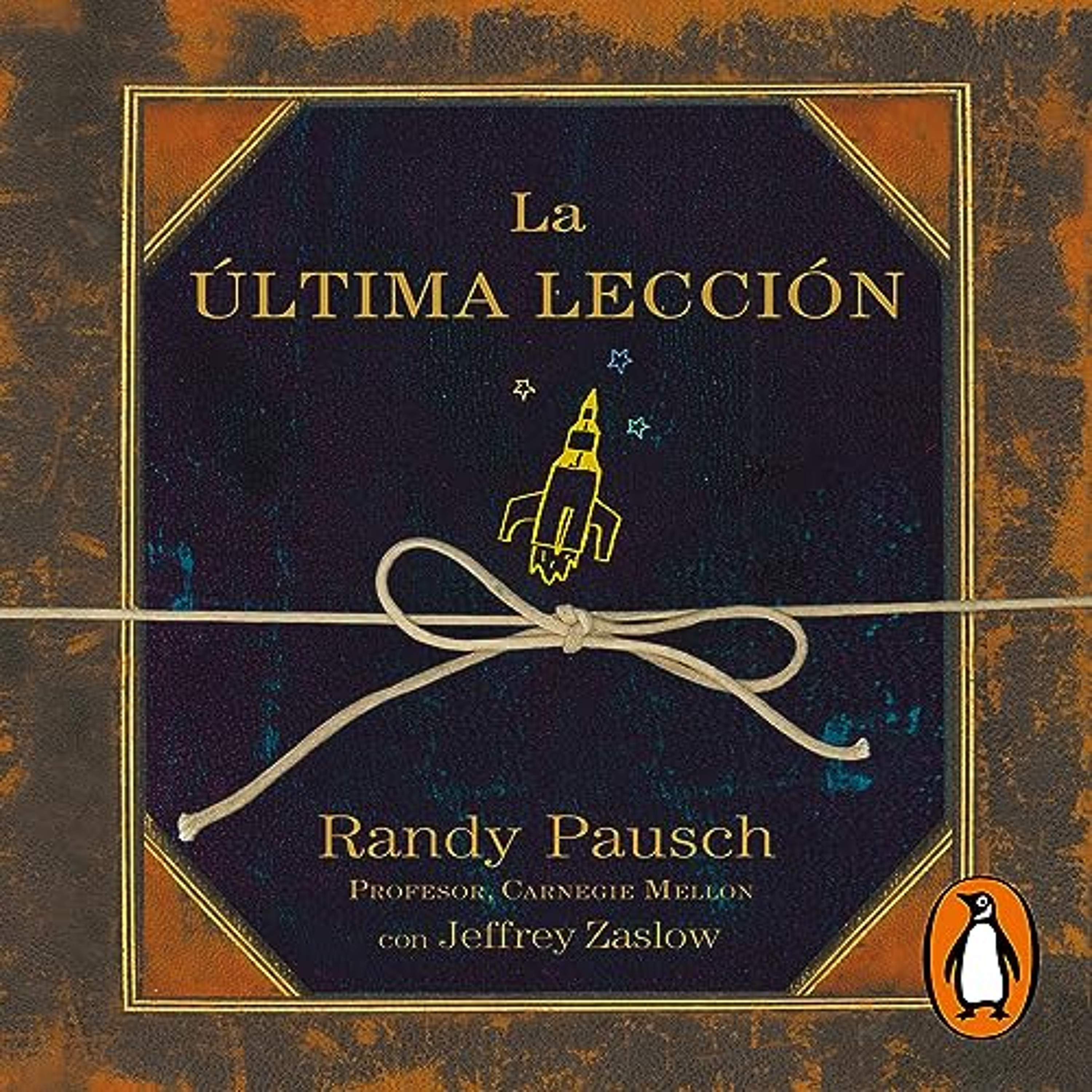 La última lección [The Last Lecture] (Audiolibro) | Prueba Gratis