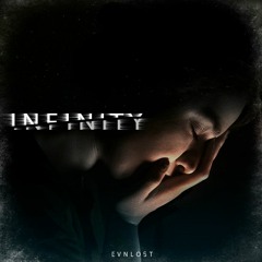 Evnlost - Infinity