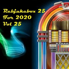 Rebjukebox 25 for 2020 - Vol 25