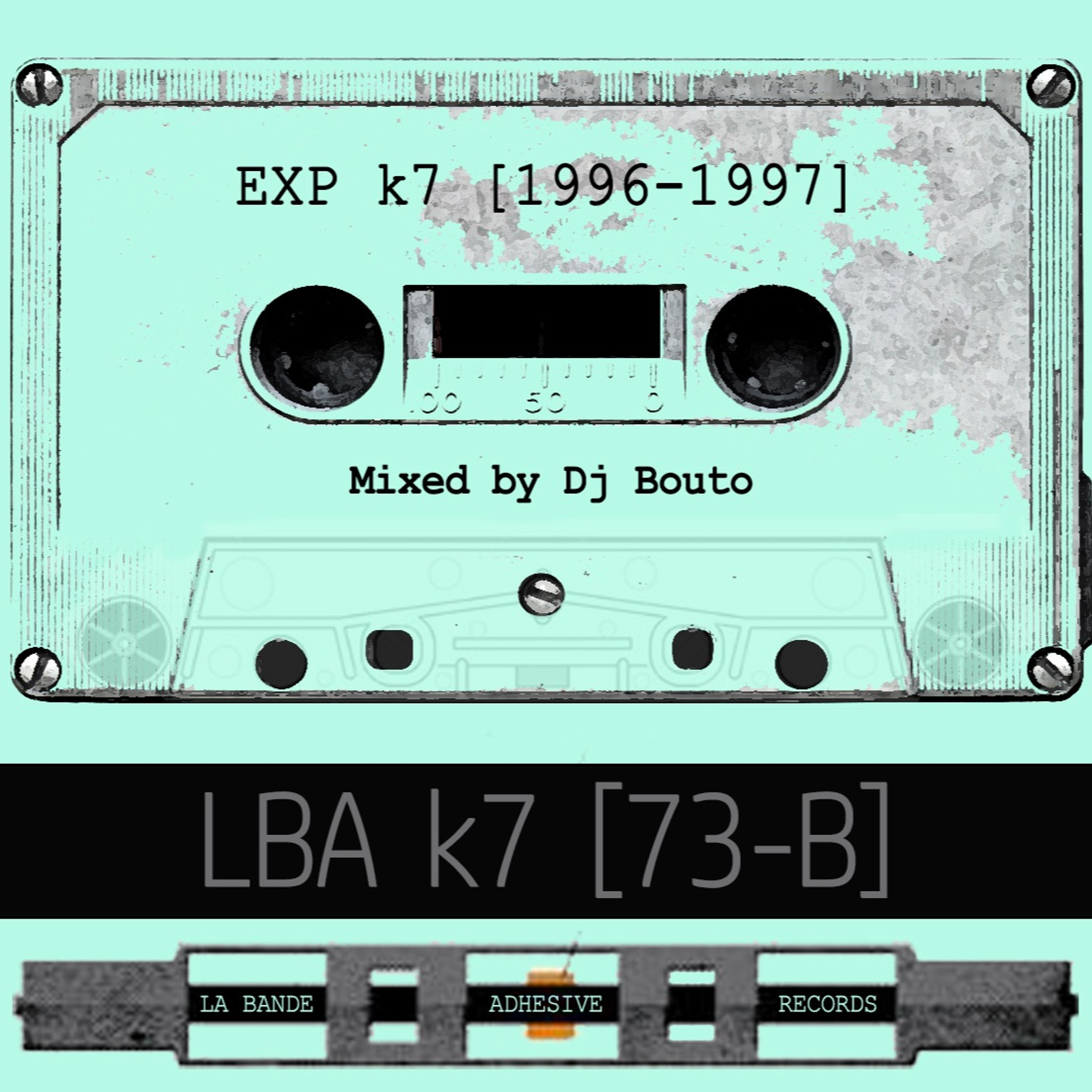 LBA K7 [073-B] - Dj Bouto