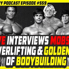 Evolutionary.org 559 - Steve Interviews Mobster - Powerlifting and Golden era of bodybuilding