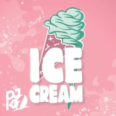 ICE CREAM - Xavier Picardo ( K-1 REMIX )